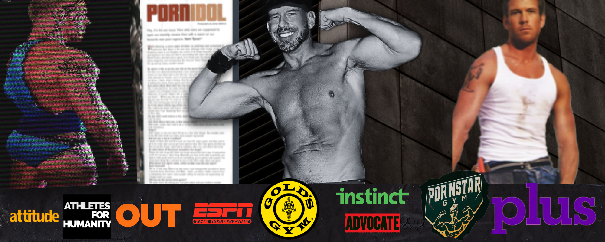 Archive collage: a profile photo with glitch effects, a magazine interview page, a black-and-white portrait flexing both arms, a color portrait in a white tank top, and a row of press and gym logos